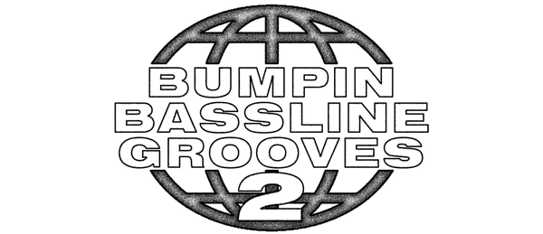 Bumpin' Bassline Grooves 2 logo with globe design.