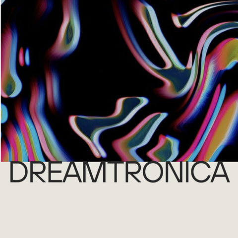 Dreamtronica