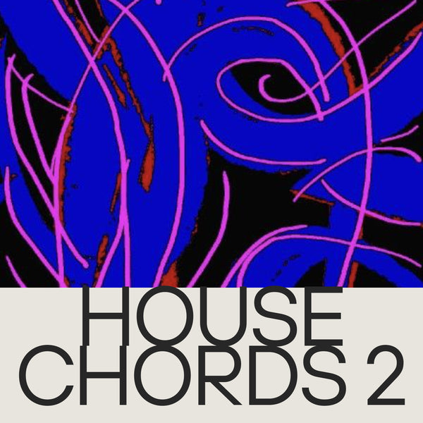 House Chords 2