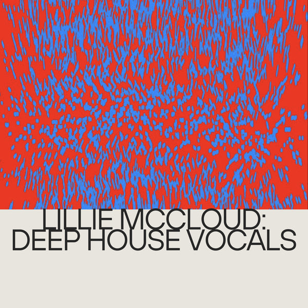 Lillie Mccloud - Deep House Vocals
