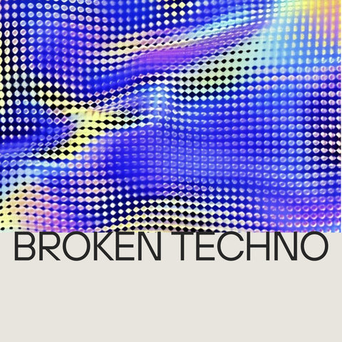 Broken Techno