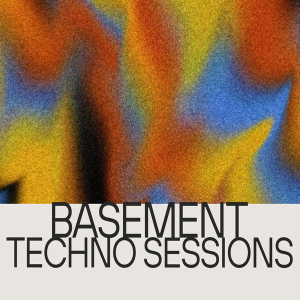 Basement Techno Sessions