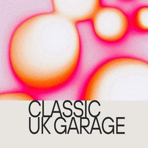 Classic UK Garage