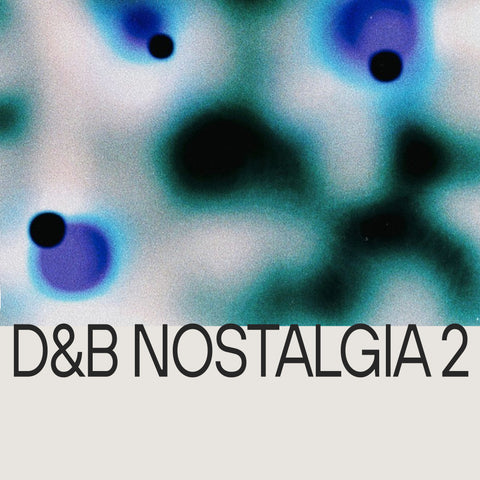 D&B Nostalgia 2