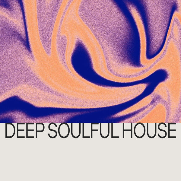 Deep Soulful House