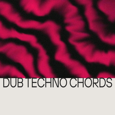Dub Techno Chords