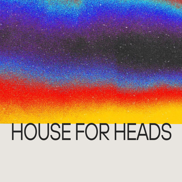 House For Heads