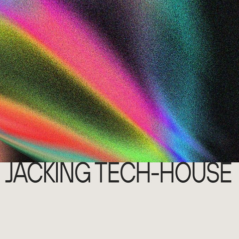 Jacking Tech-House