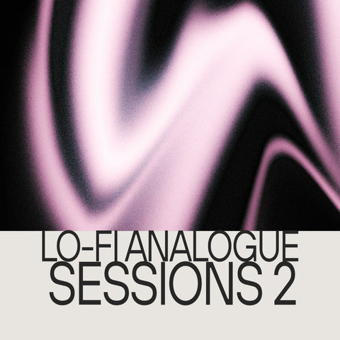 Lo-Fi Analogue Sessions 2