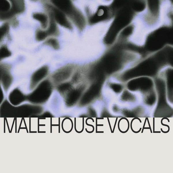 Male House Vocals