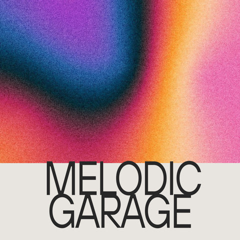 Melodic Garage