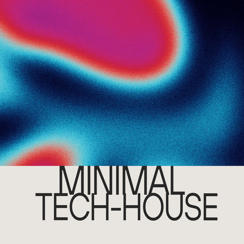 Minimal Tech House